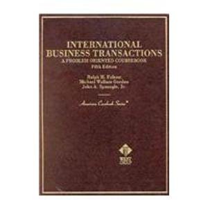 Beispielbild fr International Business Transactions: A Problem-Oriented Coursebook (American Casebook Series and Other Coursebooks) zum Verkauf von Wonder Book