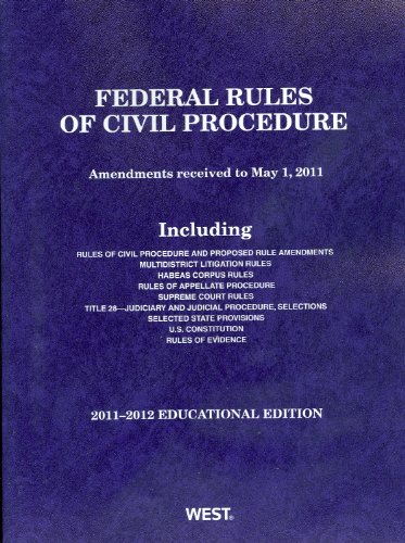 Stock image for Federal Rules of Civil Procedure, Educational Edition: Amendments Received to May 1, 2011 for sale by ThriftBooks-Atlanta
