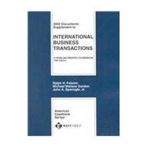 Stock image for 2002 Documents Supplement to International Business Transactions: A Problem-Oriented Coursebook (American Casebook Series and Other Coursebooks) for sale by HPB-Red