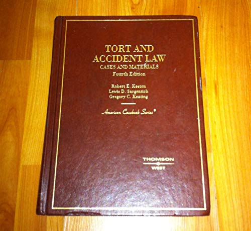 Stock image for Tort and Accident Law: Cases and Materials, 4th (American Casebook Series) for sale by HPB-Red