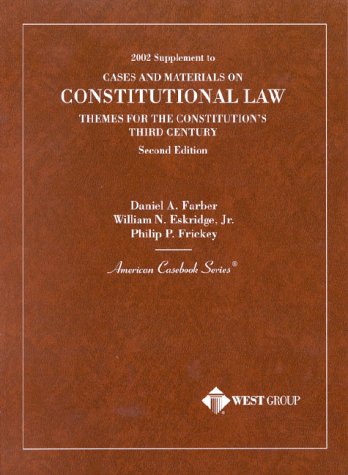 Constitutional Law 2002 (9780314264190) by Daniel A. Farber