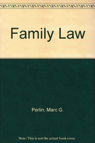 Family Law (9780314264626) by Perlin, Marc G.