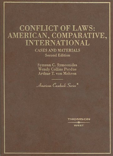 Imagen de archivo de Cases and Materials on Conflict of Laws: American, Comparative and International (American Casebook Series) a la venta por HPB-Red