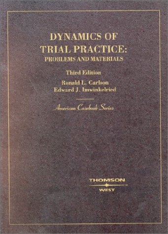 Beispielbild fr Dynamics of Trial Practice: Problems & Materials (American Casebook Series) Third Edition zum Verkauf von SecondSale