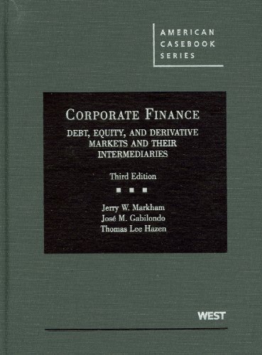 Beispielbild fr Corporate Finance : Debt, Equity, and Derivative Markets and Their Intermediaries zum Verkauf von Better World Books