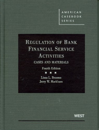 Stock image for Regulation of Bank Financial Service Activities: Cases and Materials (American Casebook Series) for sale by HPB-Red