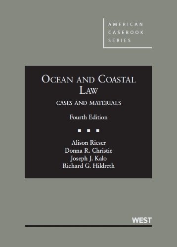 Beispielbild fr Ocean and Coastal Law, Cases and Materials, 4th (American Casebook Series) zum Verkauf von Goodwill Books