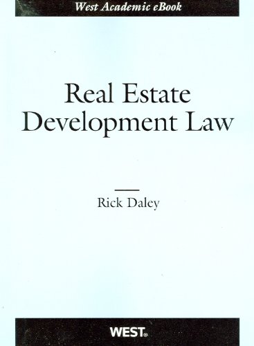 9780314267429: s Real Estate Development Law (American Casebook Series)