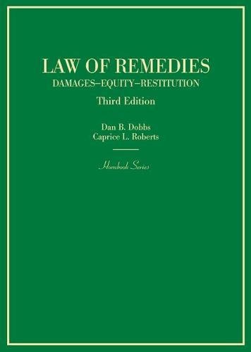 Imagen de archivo de Law of Remedies: Damages, Equity, Restitution (Hornbooks) a la venta por HPB-Red