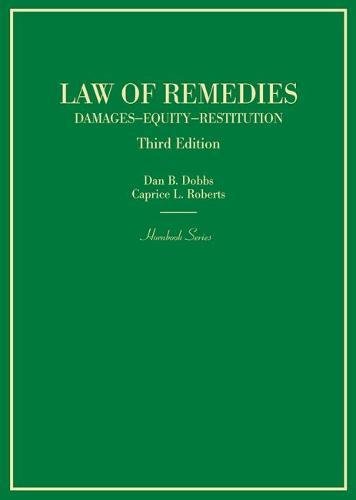 Stock image for Law of Remedies: Damages, Equity, Restitution (Hornbooks) for sale by HPB-Red