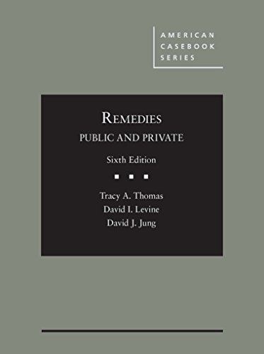 Beispielbild fr Remedies, Public and Private (American Casebook Series) zum Verkauf von SecondSale