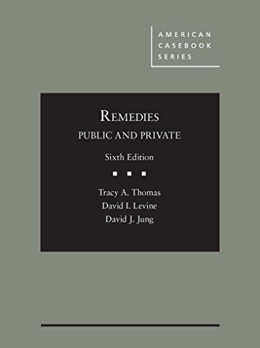9780314268143: Remedies, Public and Private (American Casebook Series)