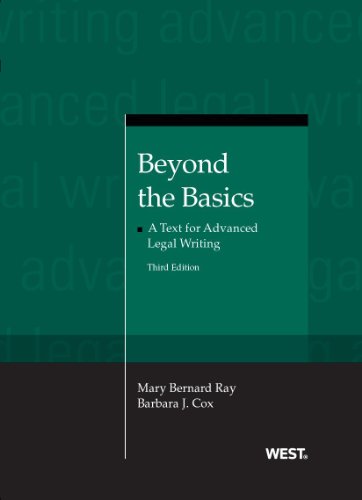 Stock image for Beyond the Basics: A Text for Advanced Legal Writing for sale by Revaluation Books