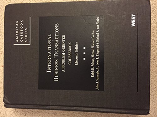 Imagen de archivo de Folsom, Gordon, Spanogle, Jr., Fitzgerald and Van Alstine's International Business Transactions: A Problem-Oriented Coursebook, 11th a la venta por ThriftBooks-Atlanta