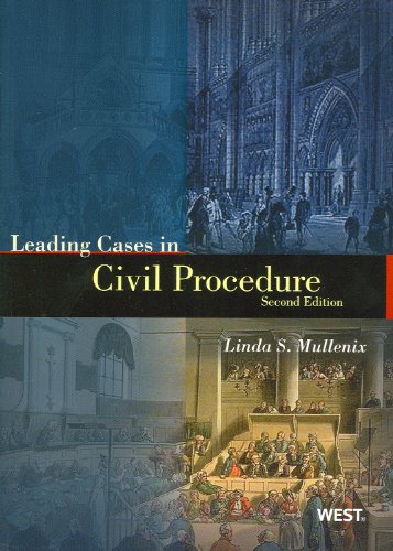 Beispielbild fr Mullenix's Leading Cases in Civil Procedure, 2D zum Verkauf von ThriftBooks-Dallas