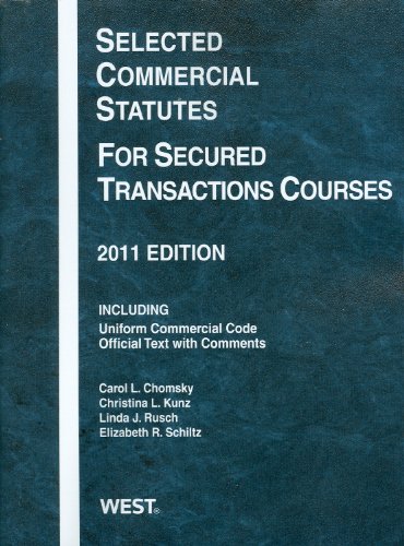 Imagen de archivo de Selected Commercial Statutes For Secured Transactions Courses, 2011 (Academic Statutes) a la venta por SecondSale