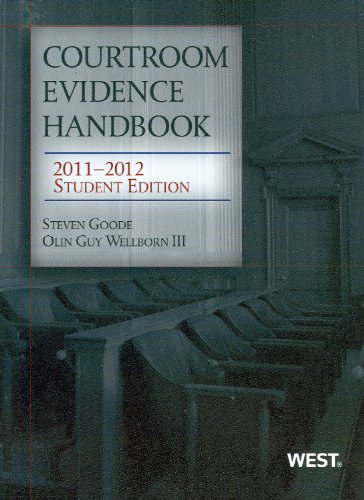 Imagen de archivo de Courtroom Evidence Handbook, 2011-2012 Student Edition a la venta por HPB-Red