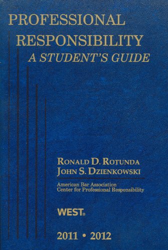 9780314275233: Professional Responsibility: A Student's Guide