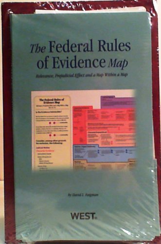 Federal Rules of Evidence, 2011-2012 with Evidence Map (9780314275349) by Daniel J. Capra