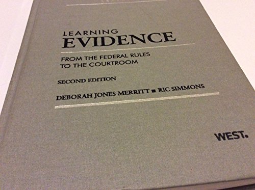 Imagen de archivo de Learning Evidence: From the Federal Rules to the Courtroom (Learning Series) a la venta por BooksRun