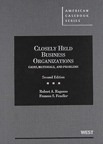 9780314275806: Closely Held Business Organizations: Cases, Materials, and Problems