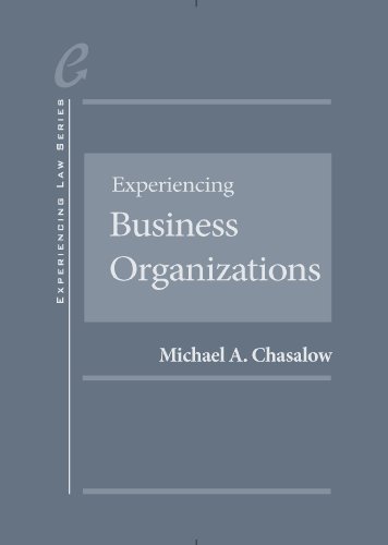 Stock image for Experiencing Business Organizations (Experiencing Law Series) for sale by HPB-Red