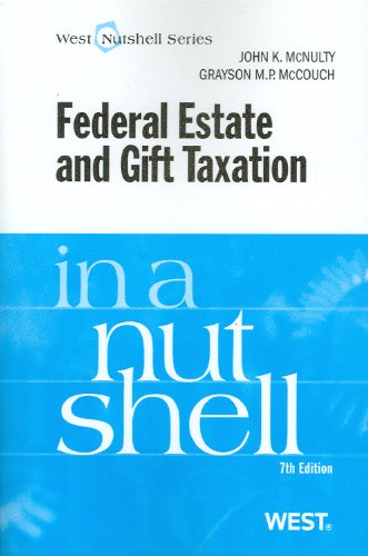 Beispielbild fr Federal Estate and Gift Taxation in a Nutshell zum Verkauf von Better World Books