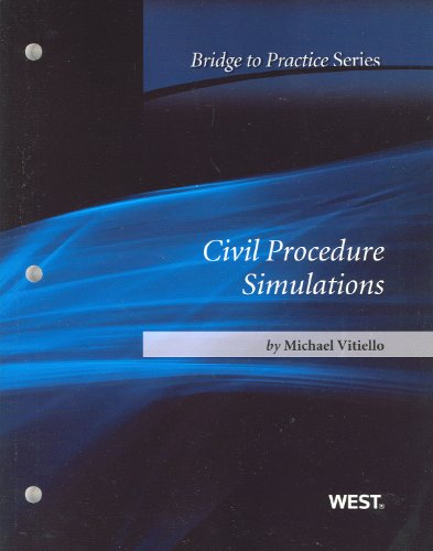 Beispielbild fr Civil Procedure Simulations : Bridge to Practice zum Verkauf von Better World Books