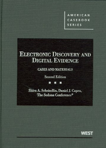 Stock image for The Sedona Conference's Electronic Discovery and Digital Evidence (American Casebook Series) for sale by HPB-Red