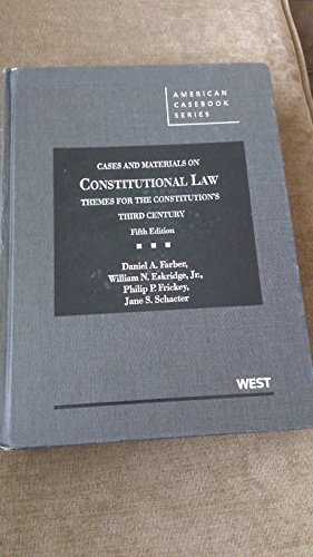 Stock image for Cases and Materials on Constitutional Law: Themes for the Constitution's Third Century for sale by ThriftBooks-Atlanta