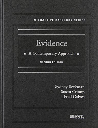 Beispielbild fr Beckman, Crump and Galves' Evidence : A Contemporary Approach zum Verkauf von Better World Books