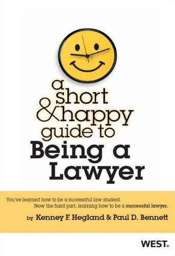 Stock image for A Short Happy Guide to Being a Lawyer (Short Happy Guides) for sale by Goodwill