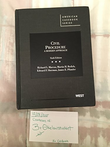 Imagen de archivo de Marcus, Redish, Sherman, and Pfander's Civil Procedure, a Modern Approach, 6th a la venta por ThriftBooks-Reno