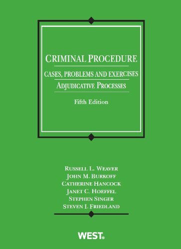 Imagen de archivo de Criminal Procedure, Cases, Problems and Exercises: Adjudicative Processes, 5th (American Casebook Series) a la venta por HPB-Red