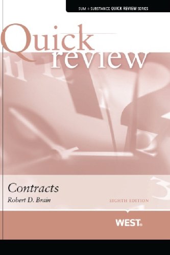 Sum and Substance Quick Review on Contracts (Quick Reviews) (9780314280343) by Brain, Robert D.