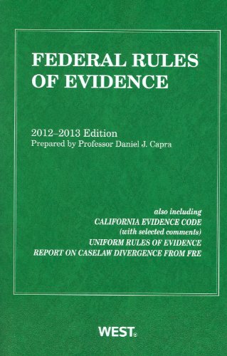 Beispielbild fr Federal Rules of Evidence, 2012-2013 with Evidence Map zum Verkauf von Better World Books