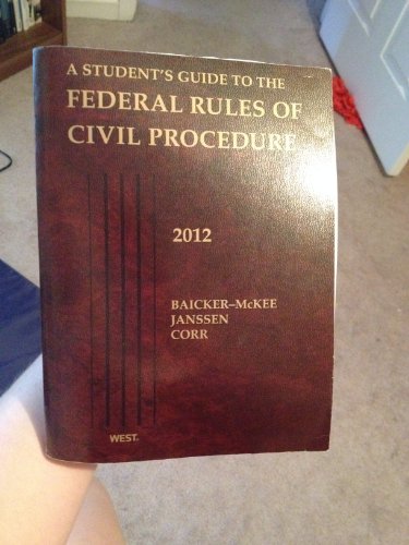 Stock image for A Student's Guide to the Federal Rules of Civil Procedure, 2012 (Student Guides) for sale by HPB-Red