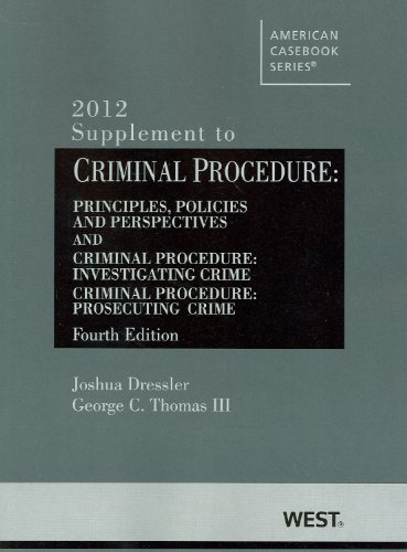 Imagen de archivo de Criminal Procedure, Principles, Policies and Perspectives, 4th, 2012 Supplement a la venta por HPB-Red