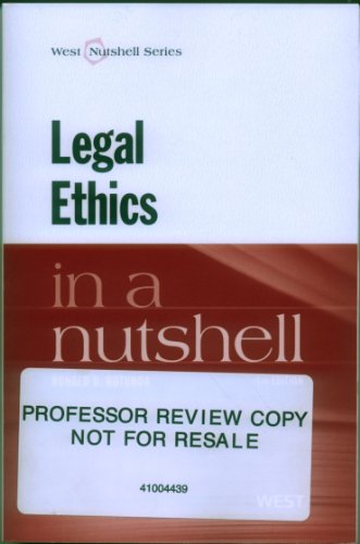 Legal Ethics in a Nutshell (Nutshells) (9780314282248) by Rotunda, Ronald D.