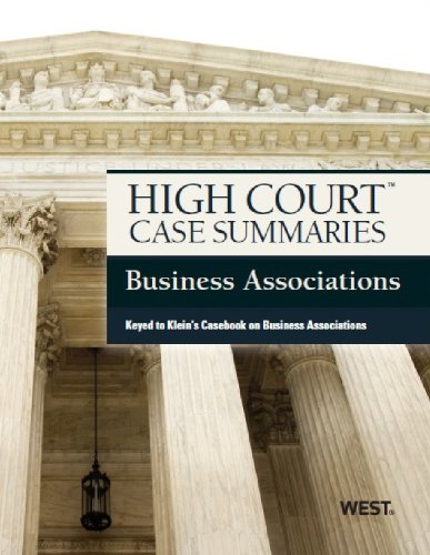 Stock image for High Court Case Summaries on Business Associations, Keyed to Klein for sale by HPB-Red