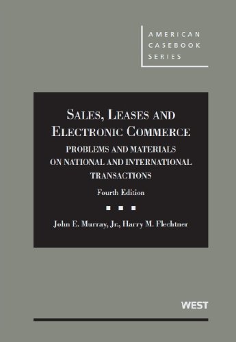 Beispielbild fr Sales, Leases and Electronic Commerce: Problems and Materials on National and International Transactions (American Casebook Series) zum Verkauf von BooksRun