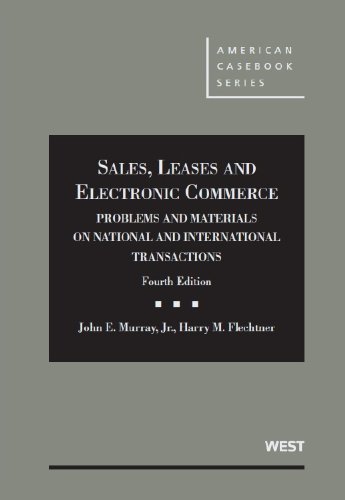 9780314282859: Sales, Leases and Electronic Commerce: Problems and Materials on National and International Transactions