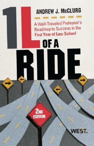 Beispielbild fr 1L of a Ride: A Well-Traveled Professor's Roadmap to Success in the First Year of Law School zum Verkauf von HPB-Red