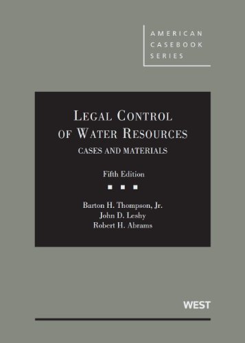 Imagen de archivo de Legal Control of Water Resources, Cases and Materials, 5th (American Casebook Series) a la venta por Smith Family Bookstore Downtown