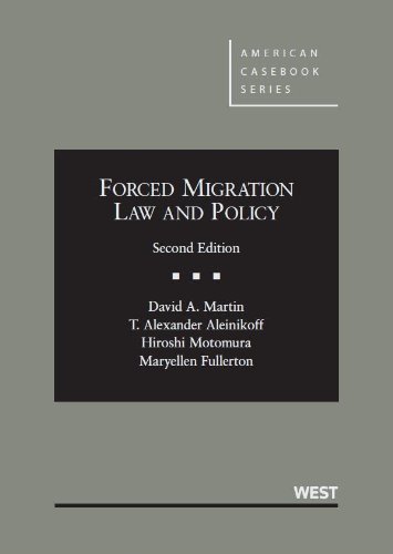 Beispielbild fr Forced Migration Law and Policy, 2d (American Casebook Series) zum Verkauf von BooksRun