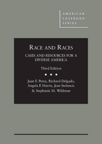 Beispielbild fr Race and Races: Cases and Resources for a Diverse America 3d (American Casebook Series) zum Verkauf von Textbooks_Source