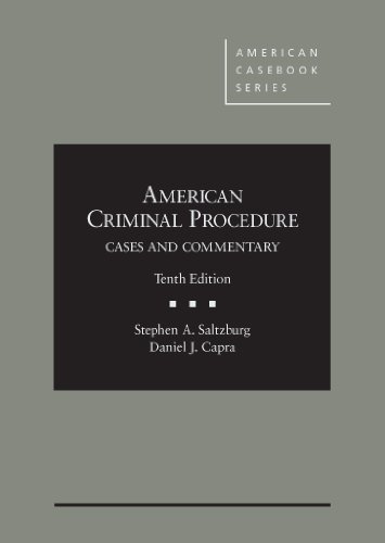 Stock image for American Criminal Procedure: Cases and Commentary, 10th (American Casebook Series) for sale by SecondSale