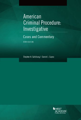 Stock image for American Criminal Procedure : Investigative, Cases and Commentary for sale by Better World Books