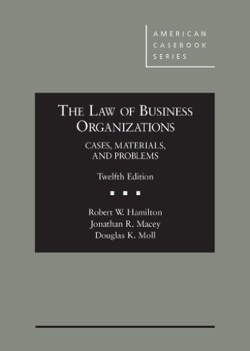 Beispielbild fr The Law of Business Organizations: Cases, Materials, and Problems, 12th (American Casebook Series) zum Verkauf von SecondSale