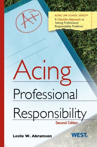 9780314286413: Acing Professional Responsibility (Acing Series)